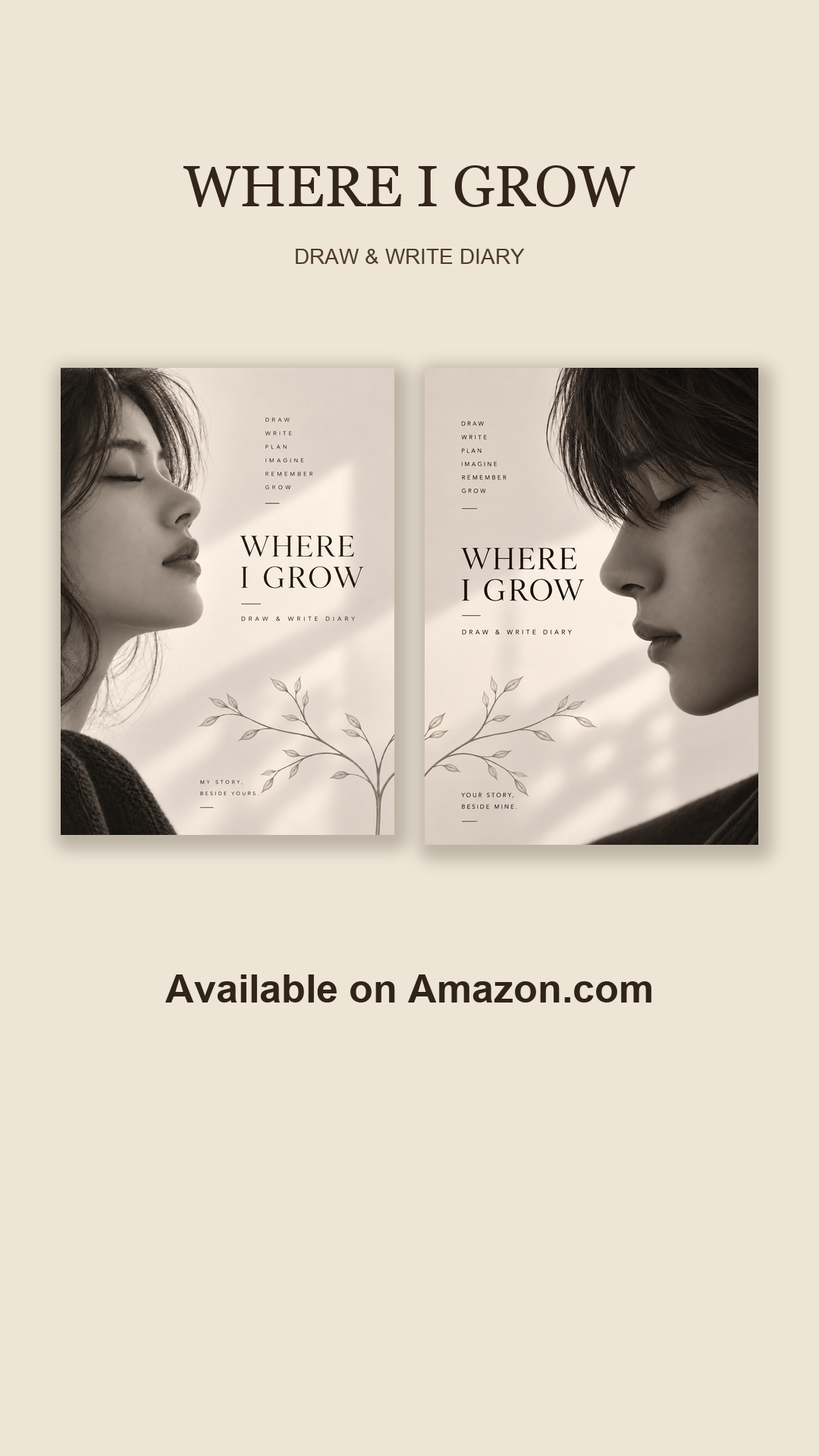 Where I Grow Draw & Write Diary, woman-cover and man-cover editions